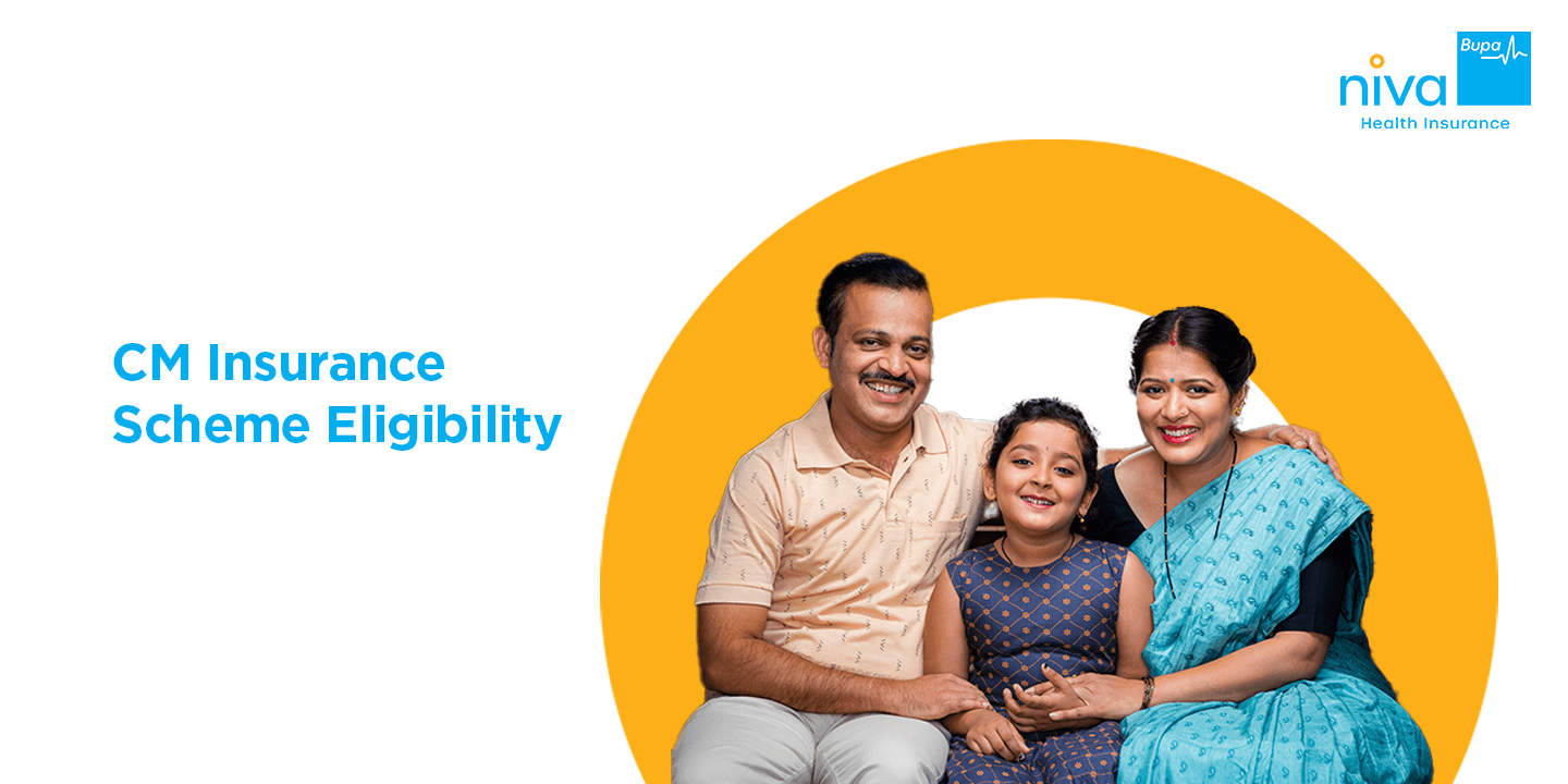 CM Insurance Scheme Eligibility
